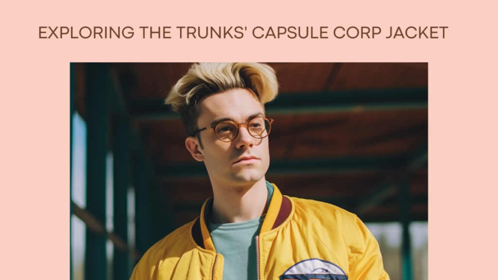 Exploring the Trunks' Capsule Corp Jacket in Dragon Ball